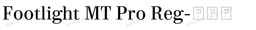 Footlight MT Pro Reg字体转换